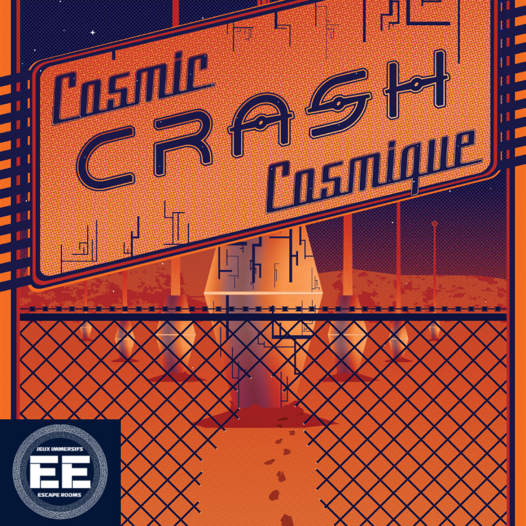 Poster Crash Cosmique 2, aventure immersive pour avancés et experts, chez Évasion Évolution, jeux d'évasion, aventures immersives, escape rooms, à Blainville.