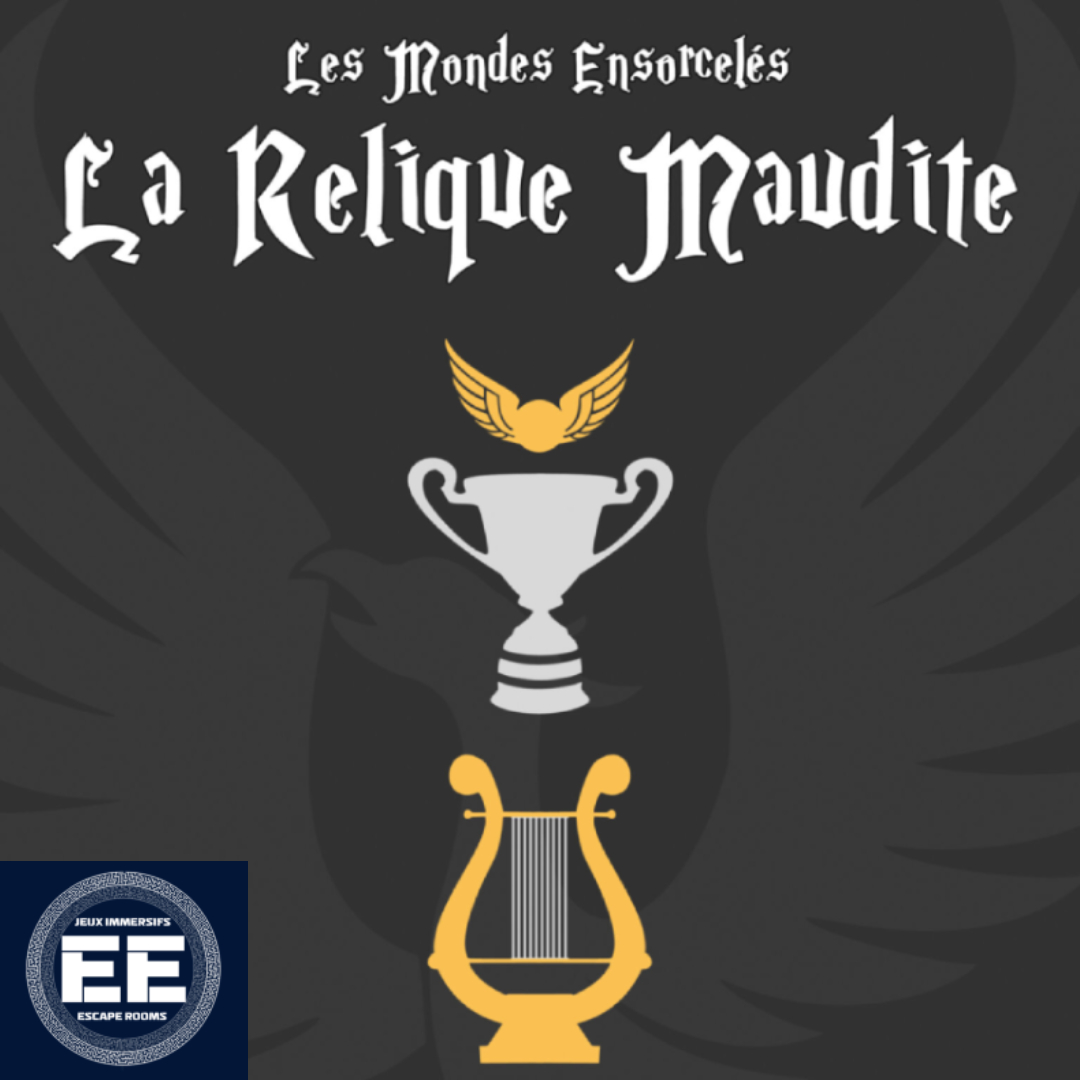 Poster La Relique Maudite, les mondes ensorcelés, Salle de magie chez Évasion Évolution, jeux d'évasion, aventures immersives, escape rooms, à Blainville.